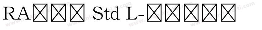 RA花蓮華 Std L字体转换
